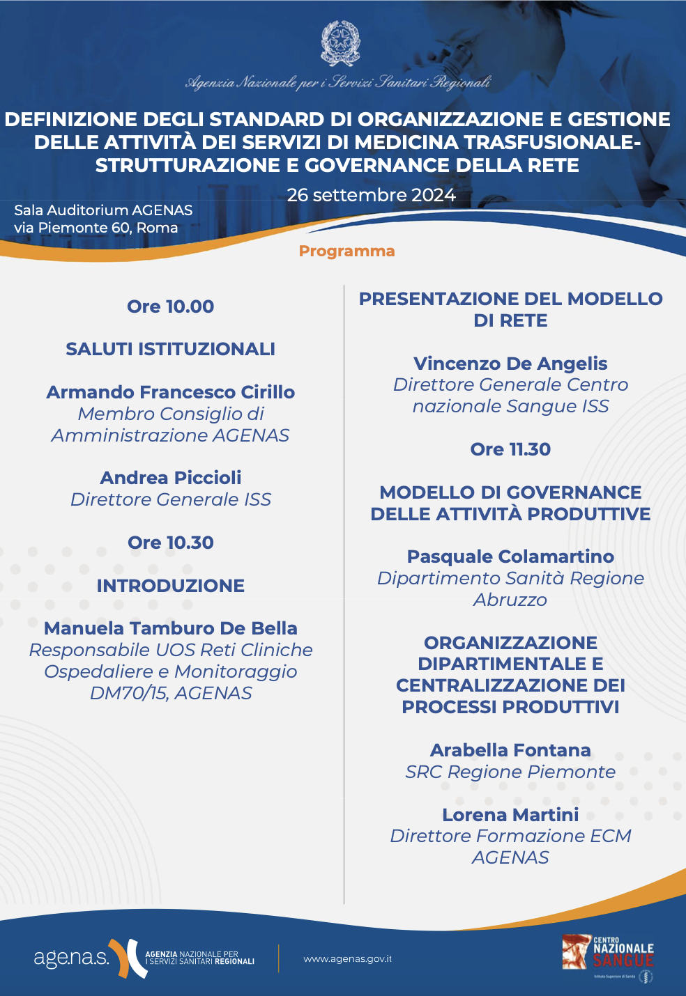 Definizione degli Standard di Organizzazione e Gestione delle Attività dei Servizi di Medicina Trasfusionale-Strutturazione e Governance della Rete